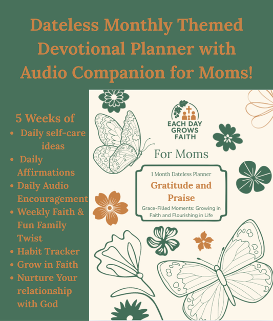 Dateless 1 Month Devotional Planner Theme: Gratitude and Praise - A Scripture-Backed Self-Care Planner + Audio Companion for Christian Moms